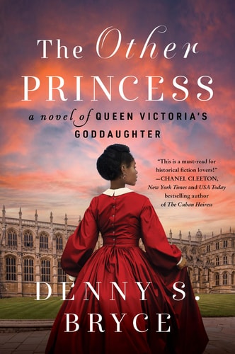 The Other Princess A Novel of Queen Victoria's Goddaughter