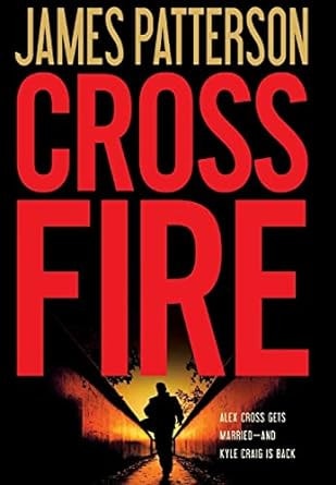 Cross Fire (Alex Cross Novels #16)