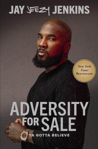 Adversity for Sale You Gotta Believe