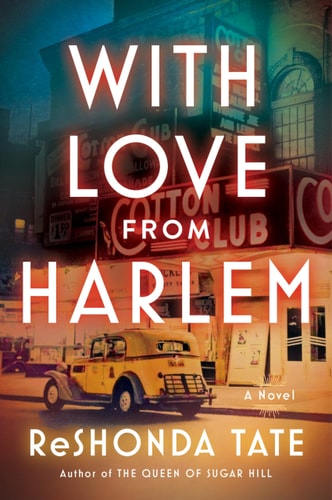 With Love from Harlem A Novel of Hazel Scott