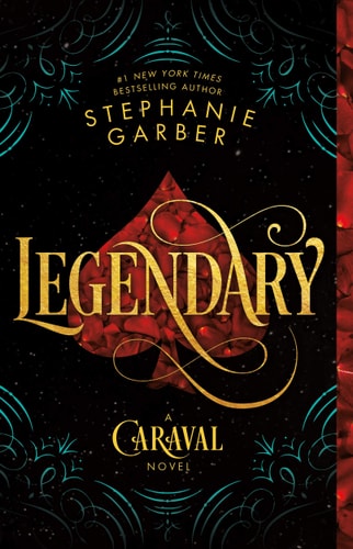 Legendary A Caraval Novel