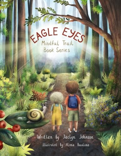 Eagle Eyes Mindful Trail Book Series