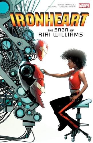 Ironheart: the Saga of Riri Williams
