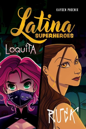 Latina Superheroes Loquita and Ruca Volume 2 (PREORDER)