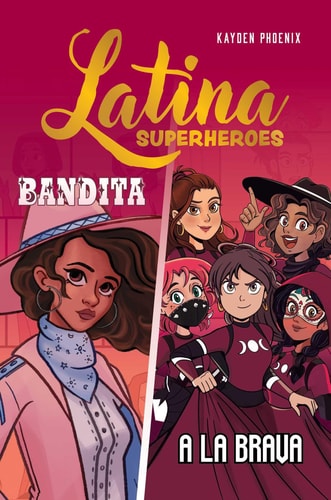 Latina Superheroes Bandita and a la Brava - Volume 3 (PREORDER)
