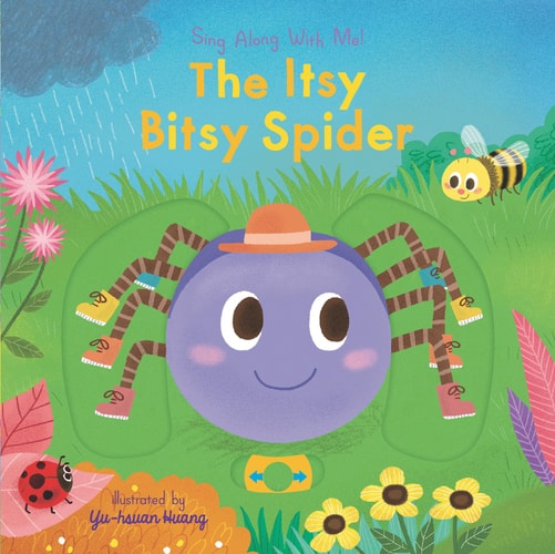 The Itsy Bitsy Spider Sing Along With Me!  (Interactive Book)