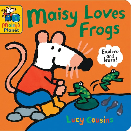 Maisy Loves Frogs: a Maisy's Planet Book (Educational Board Book about Toads and Frogs - for Toddlers and Kids Ages 1-3)