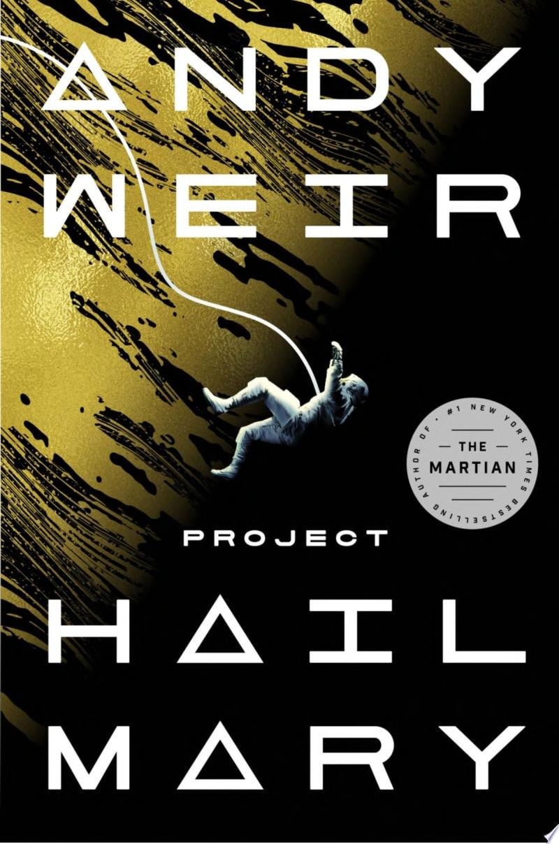 Project Hail Mary: a novel