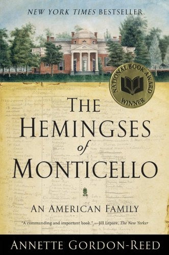 The Hemingses of Monticello An American Family