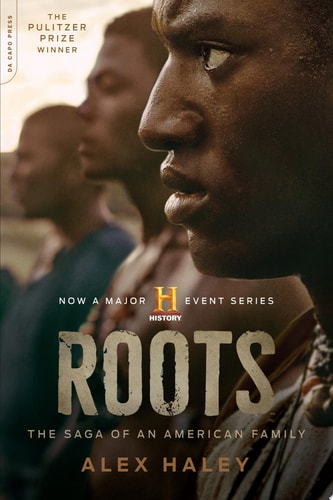 Roots The Saga of an American Family