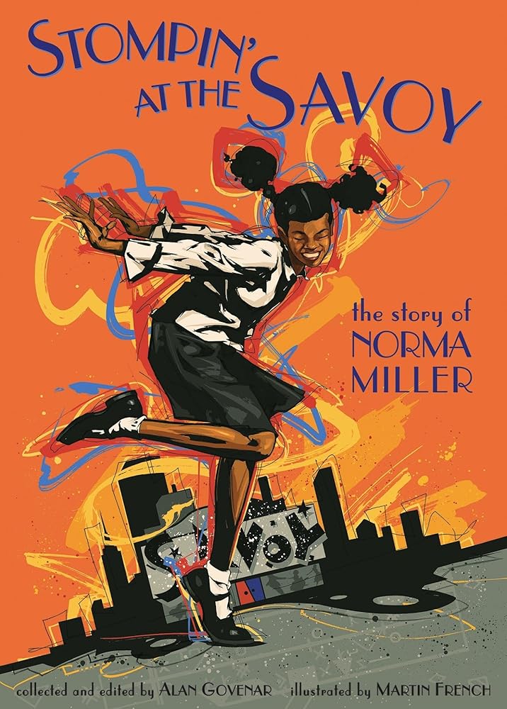 Stompin' at the Savoy: The Story of Norma Miller cover image