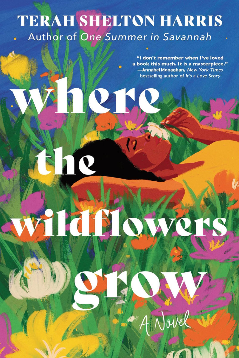 Where the Wildflowers Grow (Deluxe Edition) A Novel
